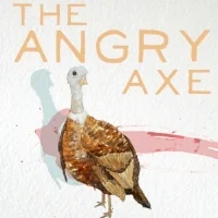 The Angry Axe by Kristina Blanchflower. Released September 28, 2015