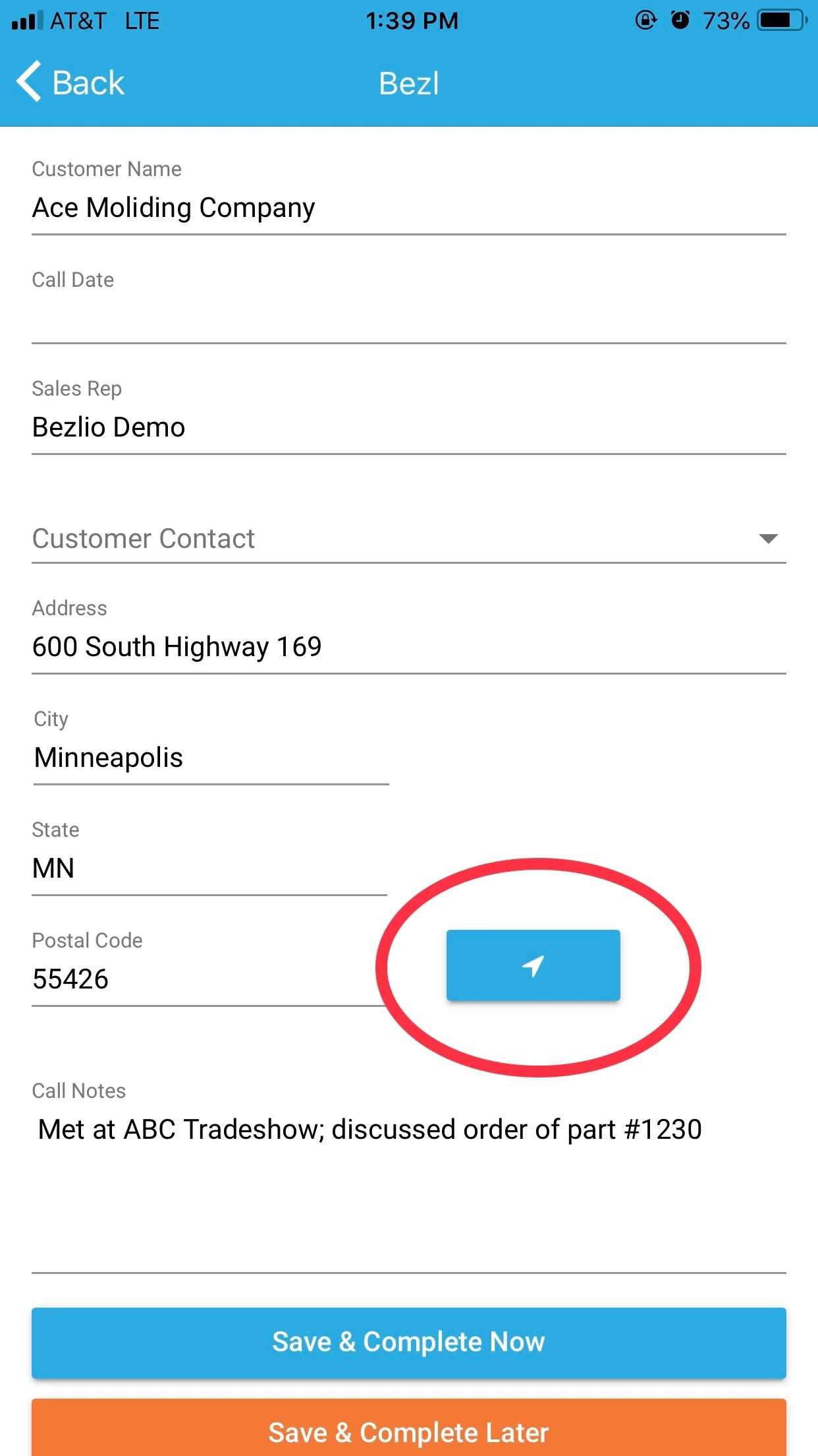 The user can select the geolocate button (circled) to log a location in real-time. The notes section allows the user to save communication details.