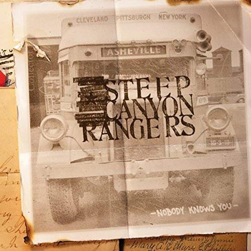 steep canyon rangers - nobody knows you.jpg