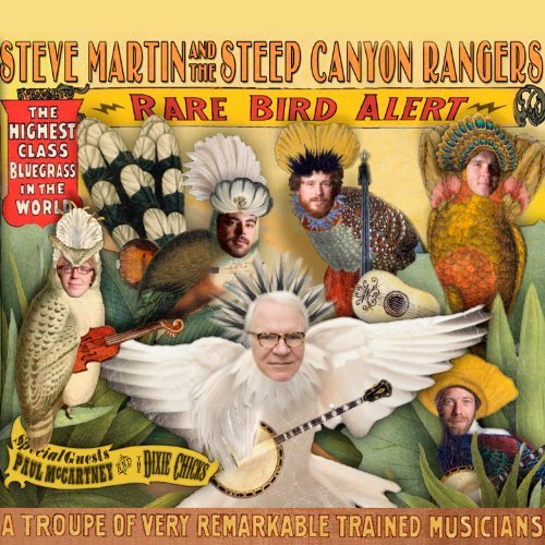 steve martin and the steep canyon rangers - rare bird alert.jpg