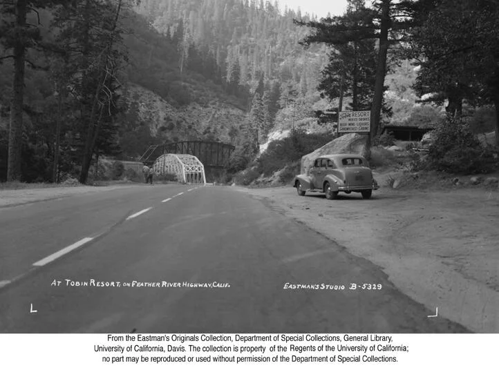 1947, Tobin Resort on the Feather River Highway.jpg