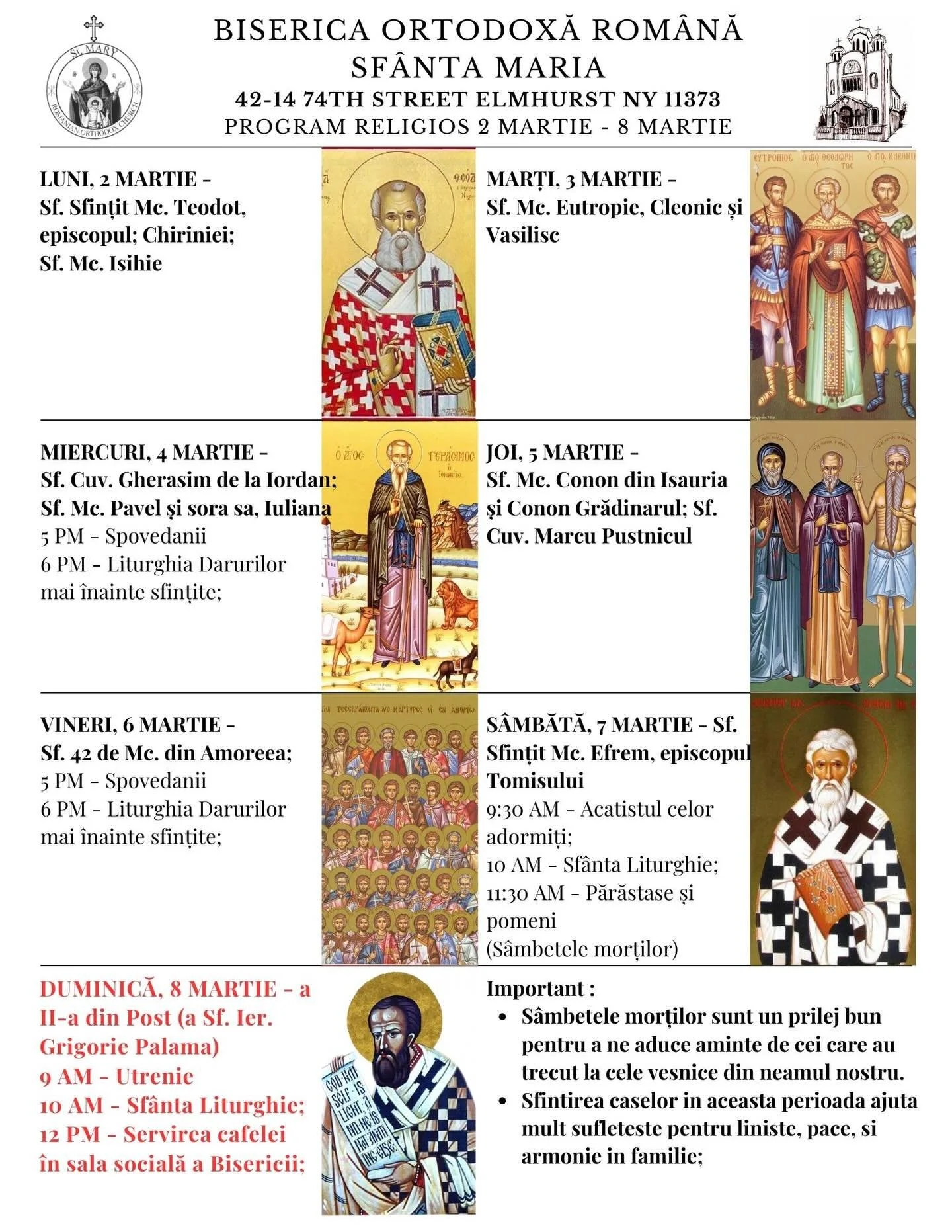 📌 Programul religios 
🗓️ 2 Martie - 8 Martie 2026
✝️ A II-a Săptăm&acirc;nă din Postul Sfintelor Paști