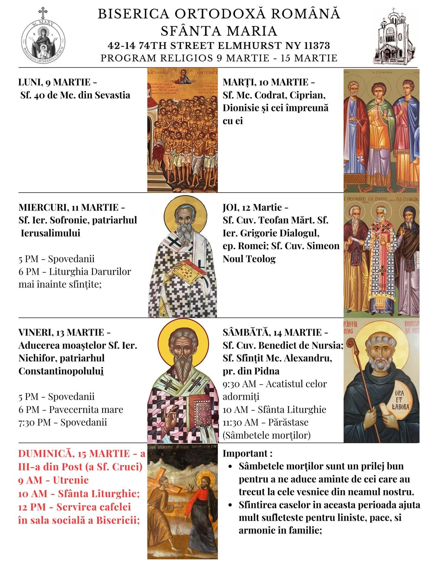 📌 Programul religios &icirc;n săptăm&acirc;na a III-a din Postul Sfintelor Paști;

Va așteptăm cu drag!