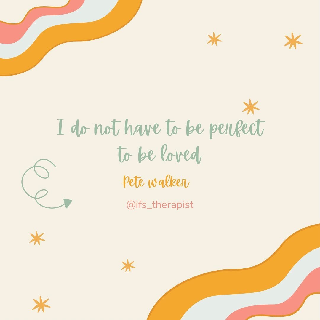 So many of us grow up in environments (family of origin, societal pressures, religion etc) that foster perfection. I love this Pete Walker quote that challenges this idea! What if we didn&rsquo;t have to be perfect to be loved? What if we could embra
