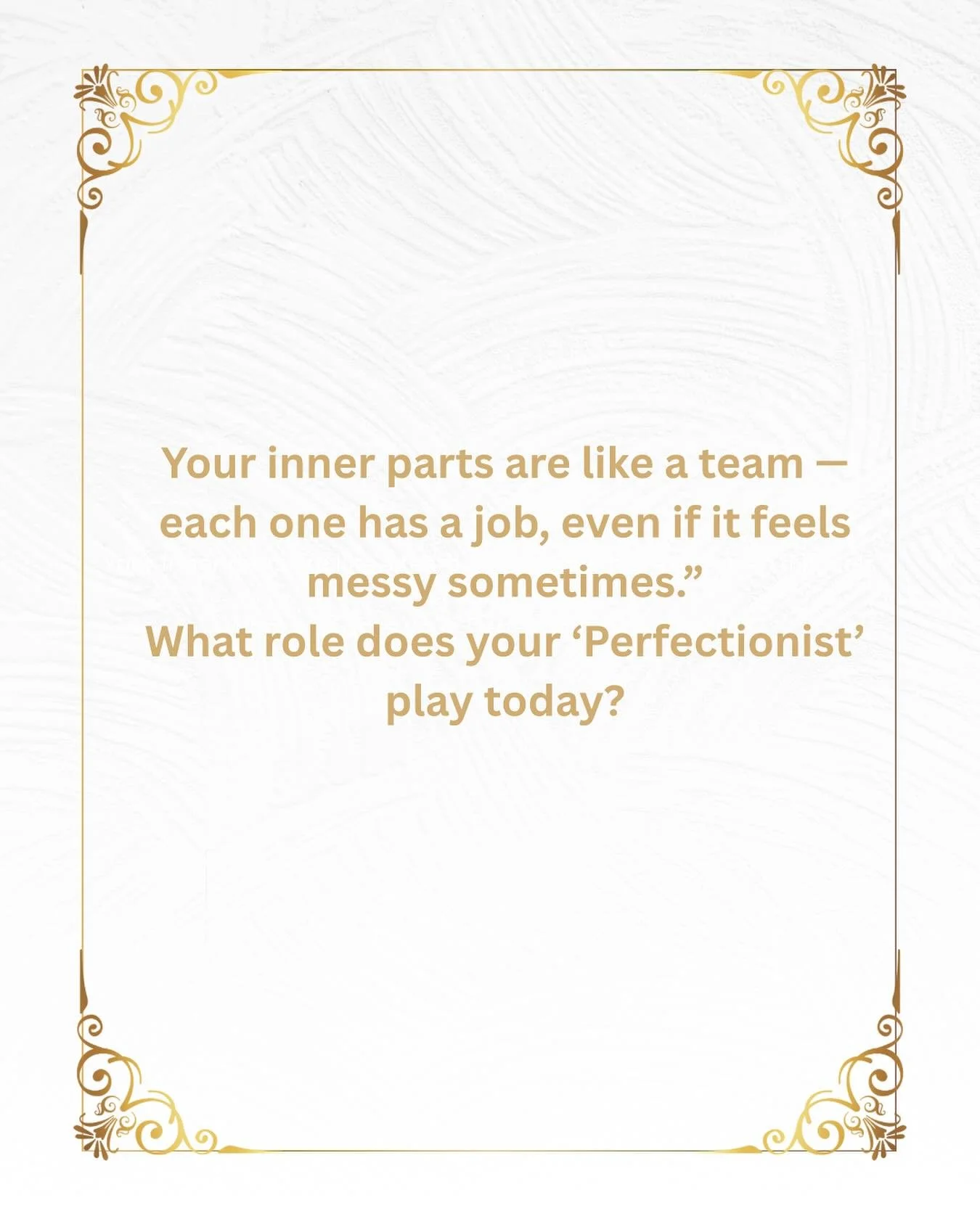Our inner parts show up in all kinds of ways &mdash; sometimes loud and demanding, sometimes quiet and steady. The &ldquo;Perfectionist&rdquo; might be trying to keep you safe by making sure things are just right, or maybe it&rsquo;s wearing you out 