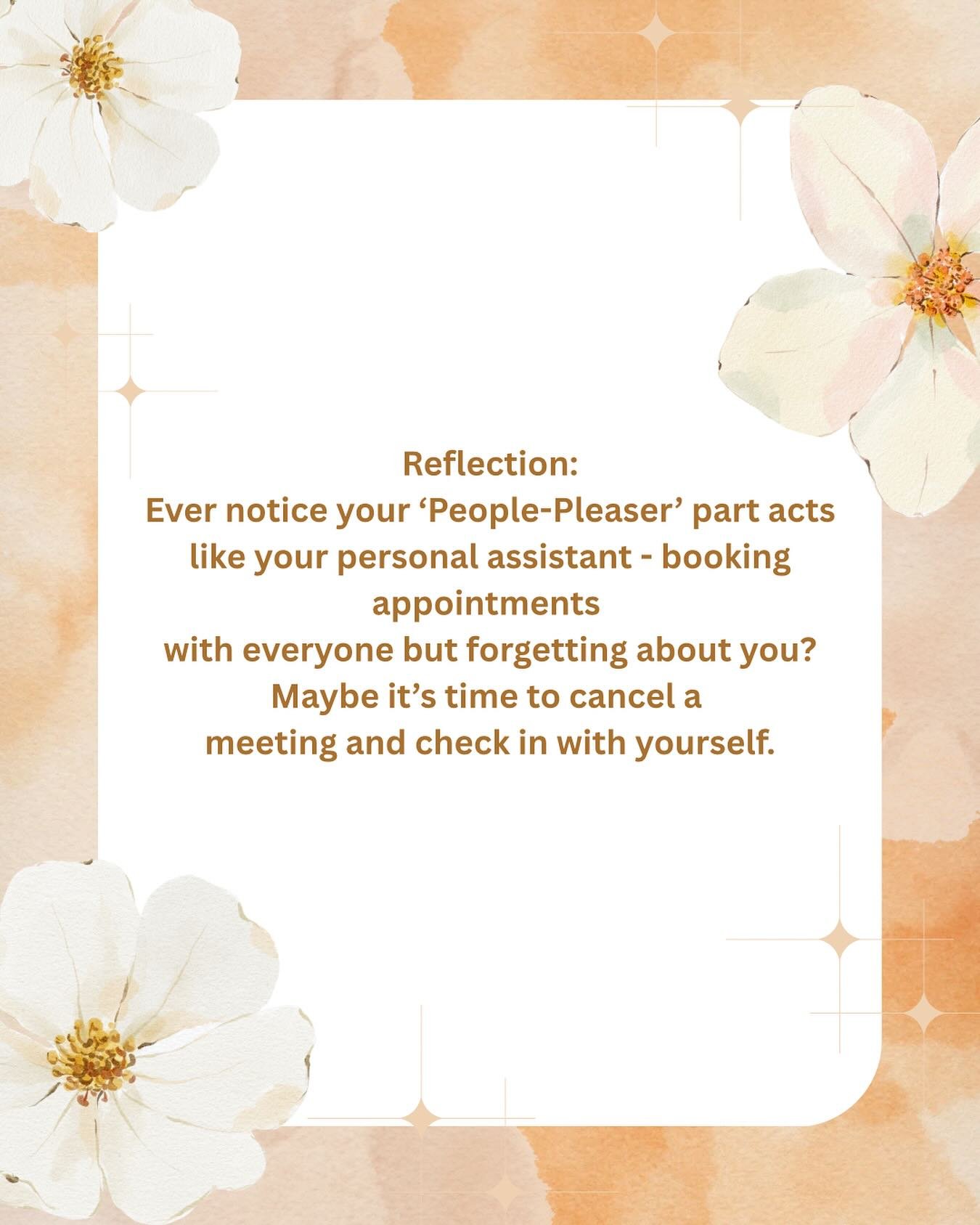 Our People-Pleaser part can be a relentless scheduler, making sure everyone else is taken care of &mdash; except you. Today, give yourself permission to say &ldquo;no&rdquo; to that endless to-do list and say &ldquo;yes&rdquo; to a little self-care. 