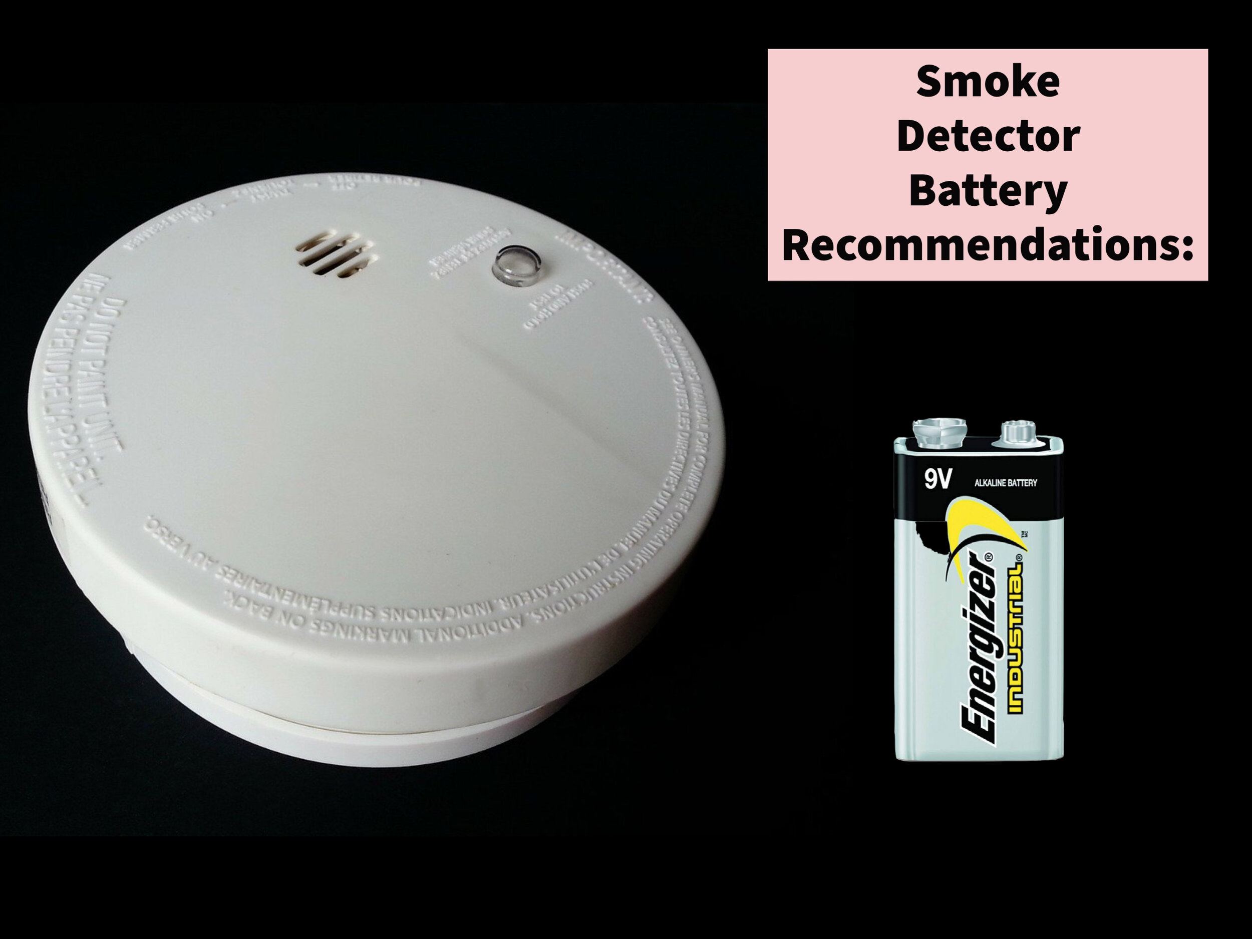 What type of batteries are best for smoke detectors?