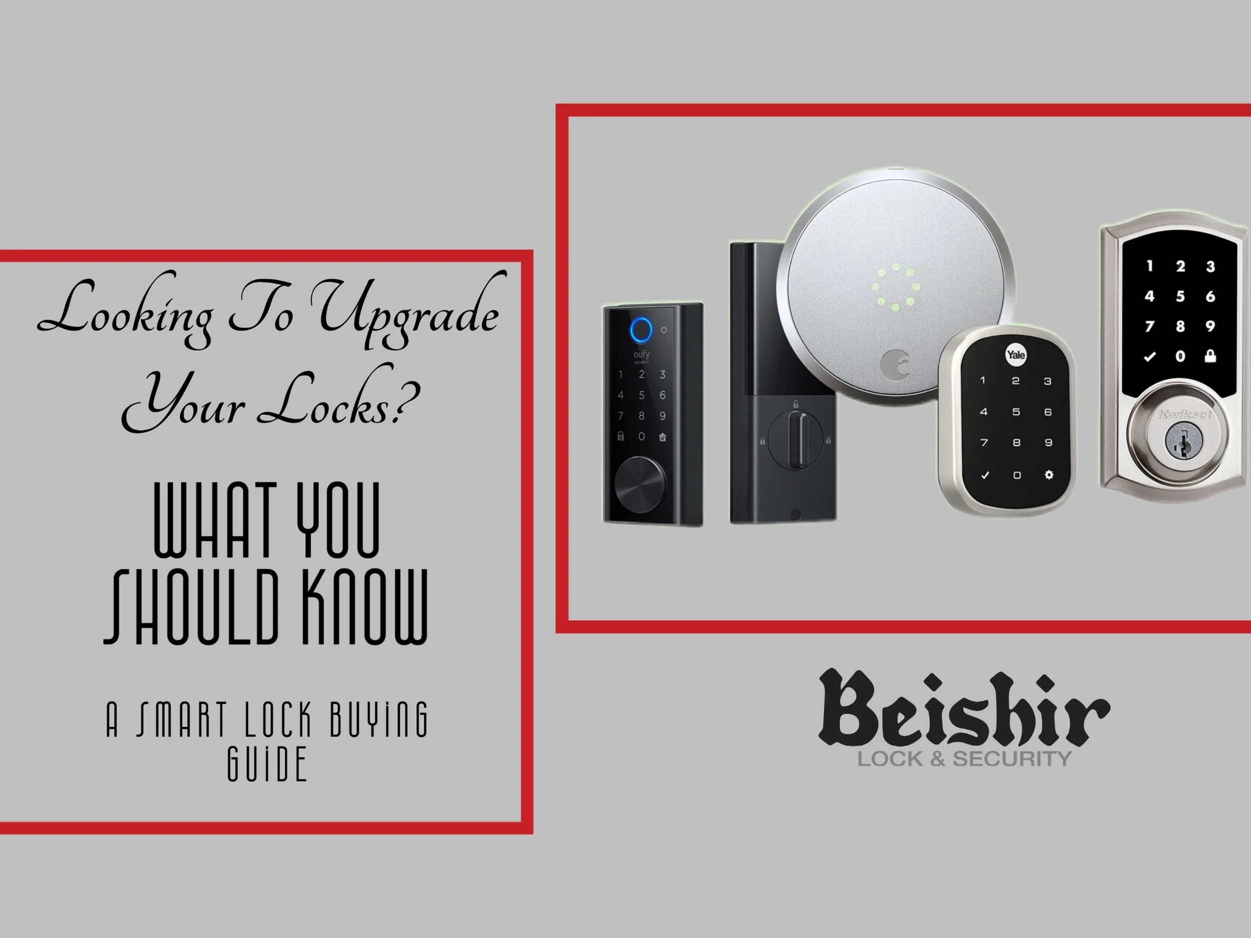 Looking To Upgrade Your Locks?&nbsp; Here’s What You Should Know:  A Smart Lock Buying Guide.