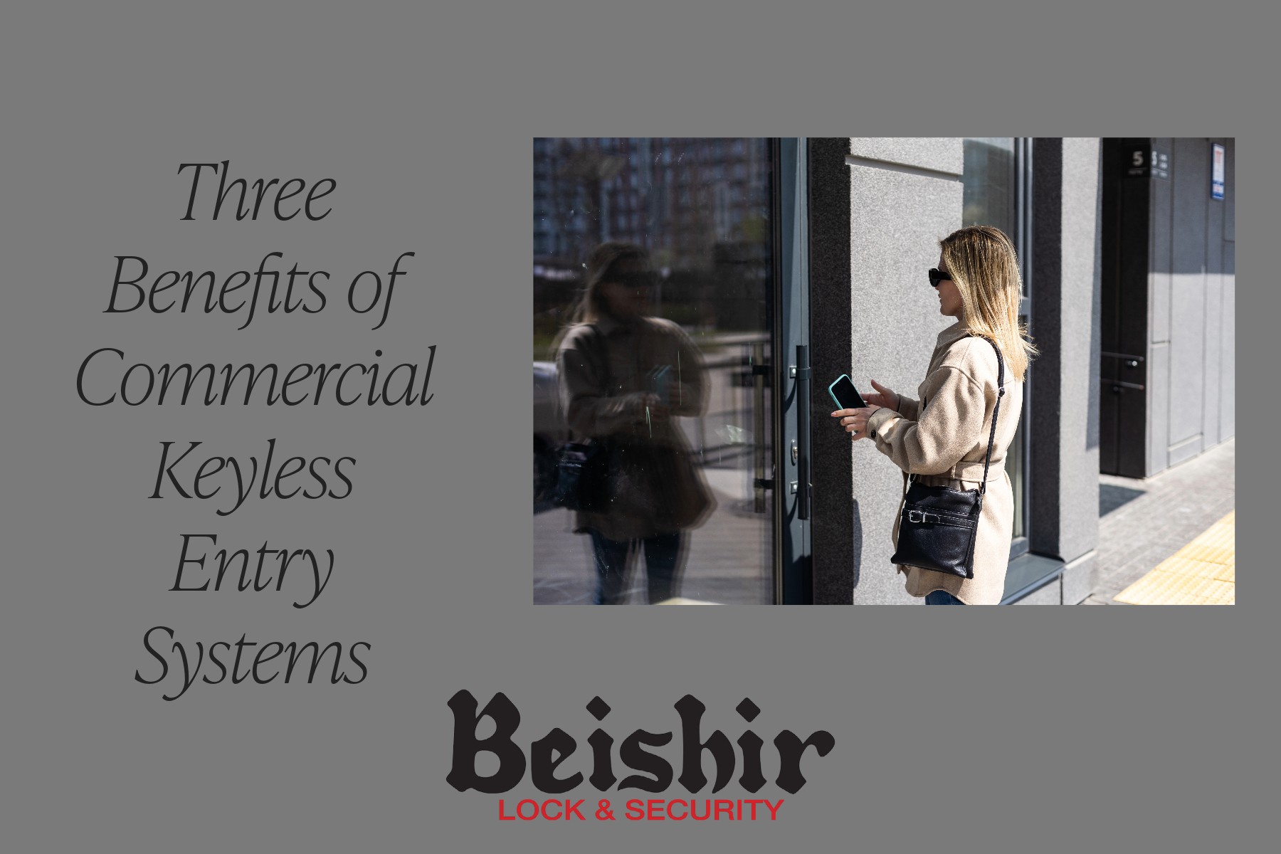 Three Benefits of Commercial Keyless Entry Systems 