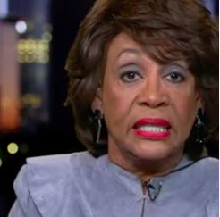 "This is a bunch of scumbags, that's what they are, who are all organized around making money." -Congresswoman Maxine Waters, on Trump and his "Kremlin clan"