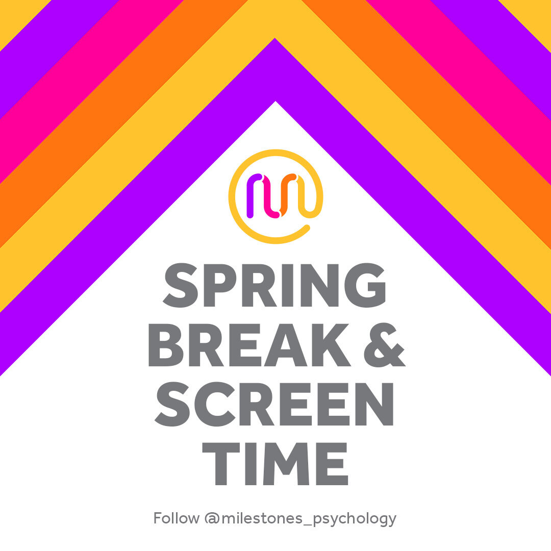 Spring Break is either here or just around the corner for your children! As your child enters this unstructured time, it's important to see how increased screen time impacts your child and tips for creating a healthy balance. For more support, click 