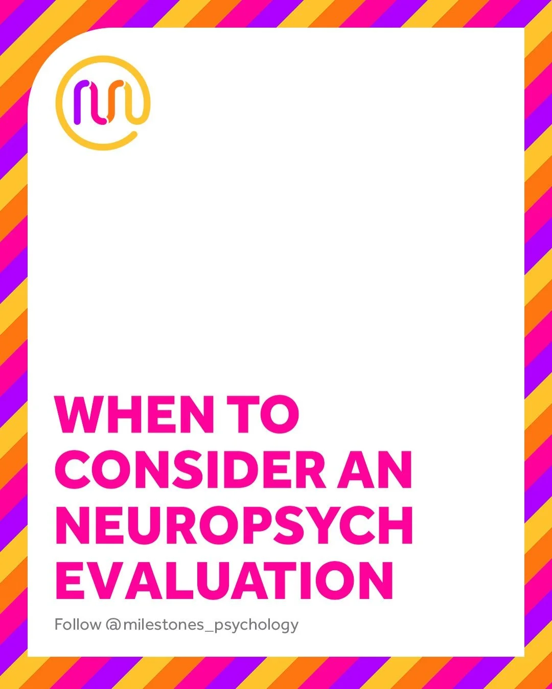 When questions about your child&rsquo;s learning, attention, or emotional regulation start to add up, a neuropsychological evaluation can offer clarity. At Milestones, evaluations are designed to look beyond surface level concerns and build a thought