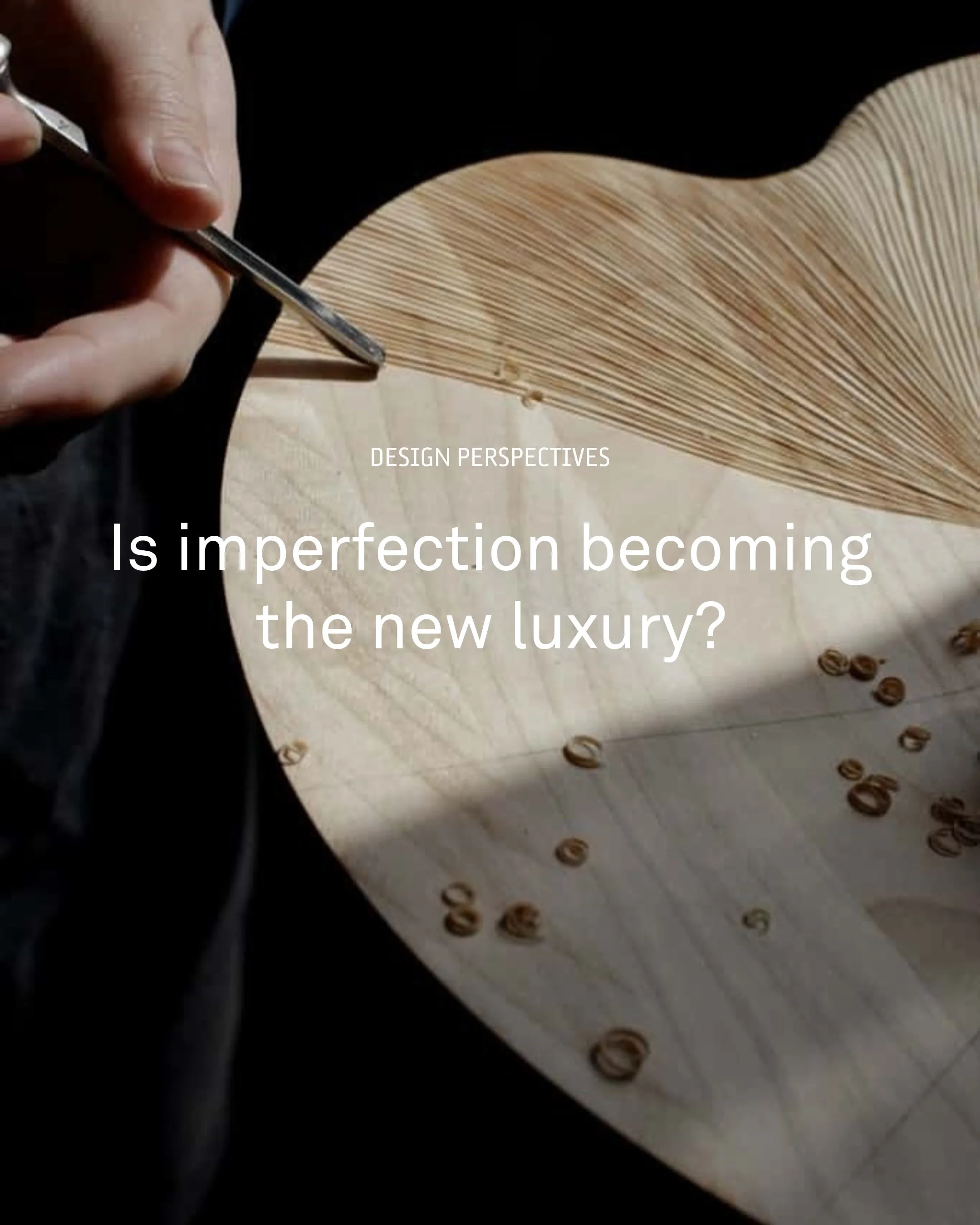 Across the design industry, there is a growing appreciation for the human element in design. From visible joinery and handwoven details to expressive finishes and natural material variations, designers are embracing the qualities that make each piece