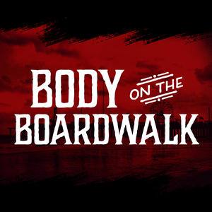 Body on the Boardwalk.png