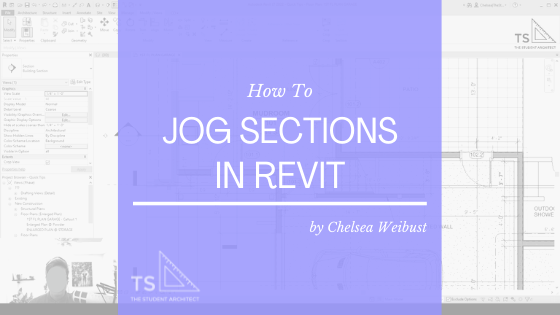 How to Jog Sections in Revit — THE STUDENT ARCHITECT