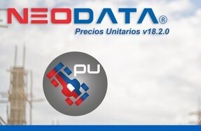 Nueva versión 18.2.0 de Neodata Precios Unitarios.