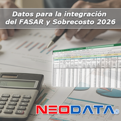 Datos para la integración de FASAR y Sobrecosto 2026