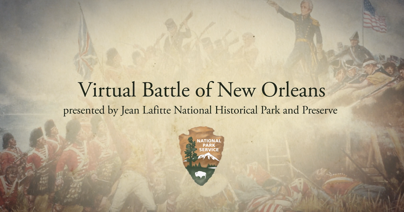 Battle of New Orleans Virtual Tour