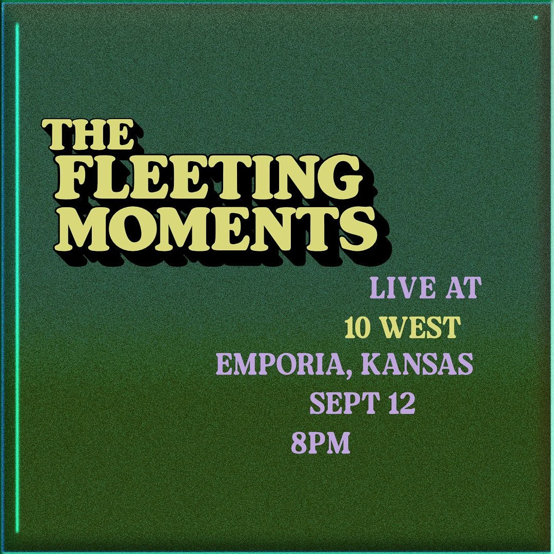 the Fleeting Moments @ 10West