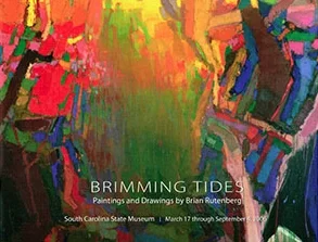    Brimming Tides   2006 South Carolina State Museum, Columbia, South Carolina 