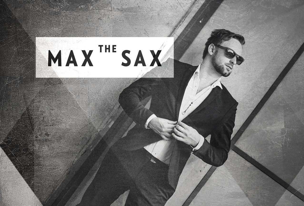 Max the Sax