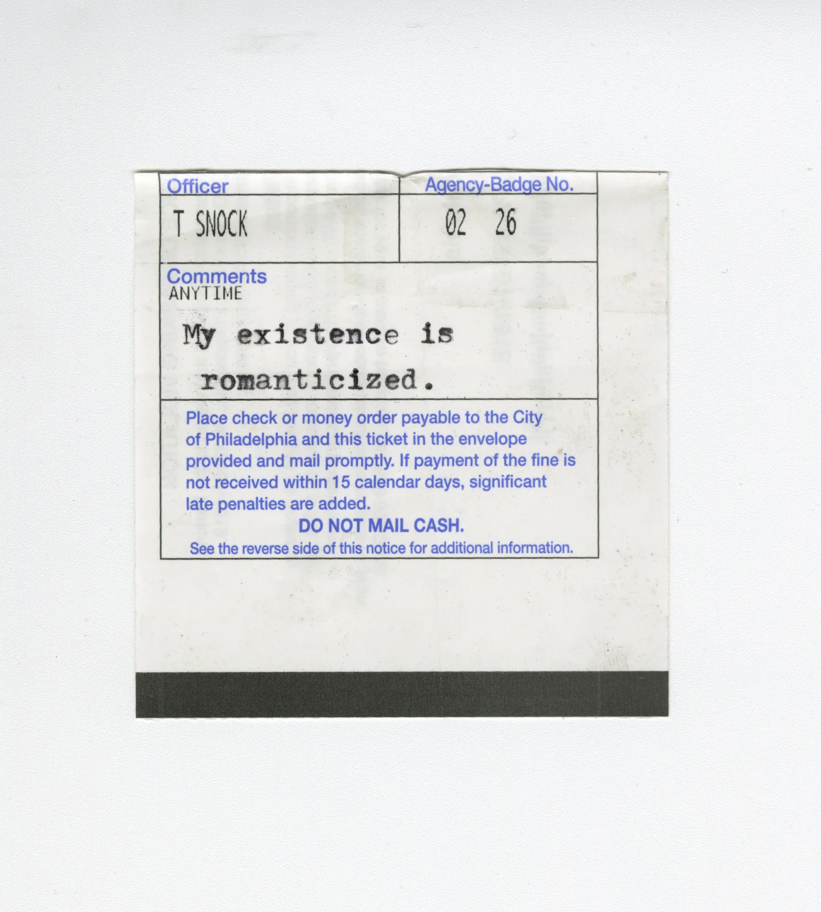 "My existence is romanticized"