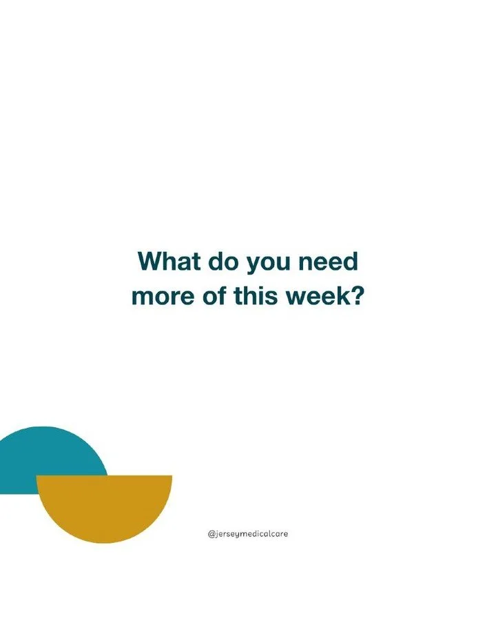 Before the week begins, ask yourself:

What do I need more of right now? We invite you to choose one supportive intention for the week.