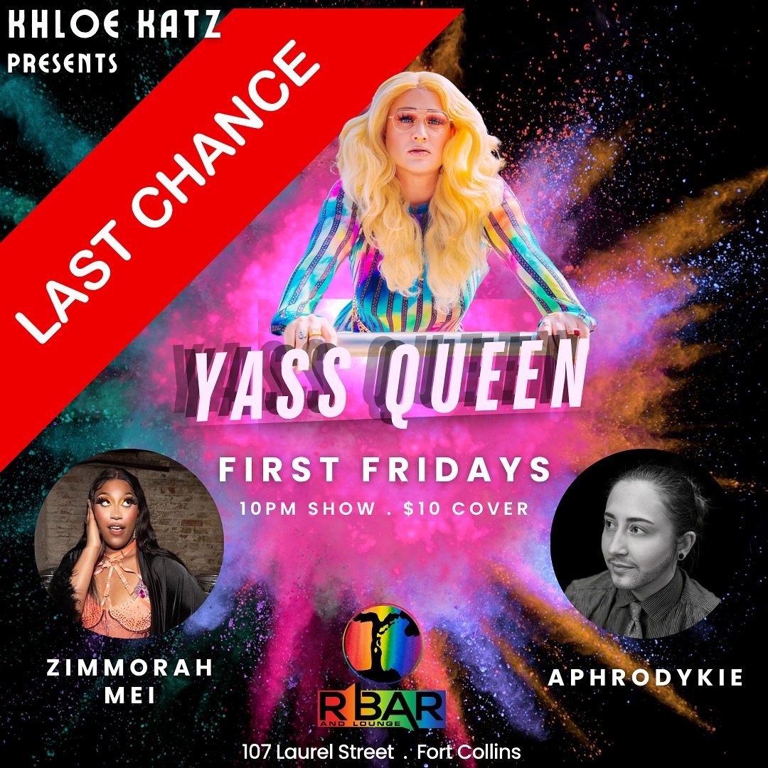 The ending of an era 💔 @khloekatz is hosting her FINAL YASS QUEEN SHOW THIS FRIDAY! this will be your very last chance to see this show! Don&rsquo;t miss it! It&rsquo;s going to be a PACKED HOUSE!
.
.
📍 107 E Laurel St, Fort Collins
🗓️ Friday, Jun