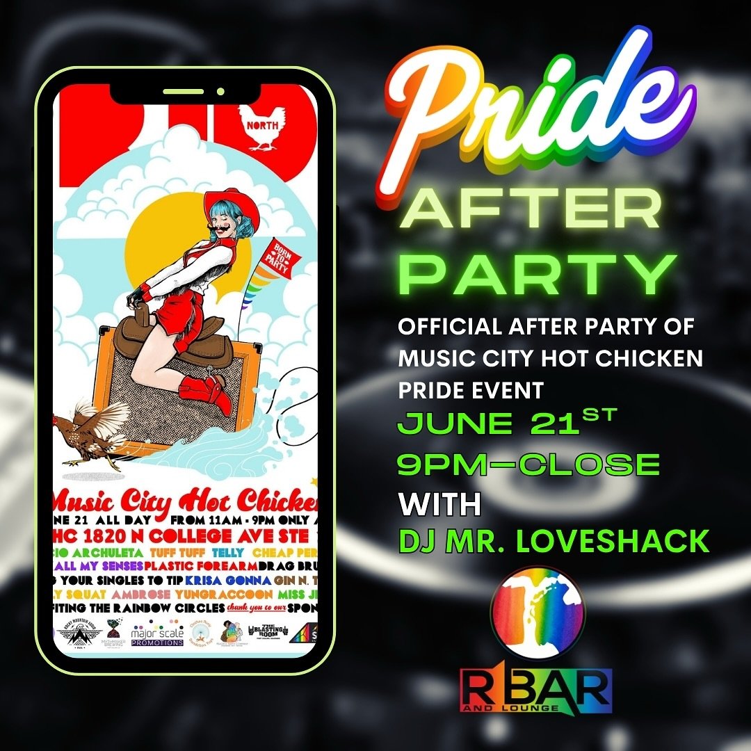 The party doesn&rsquo;t stop! 🥳 Join us at R Bar for the official Pride AFTER PARTY, following the Music City Hot Chicken Pride Event on June 21st! We&rsquo;ve got DJ Mr. Loveshack ready to keep you dancing at 9 PM! Let&rsquo;s make some more unforg