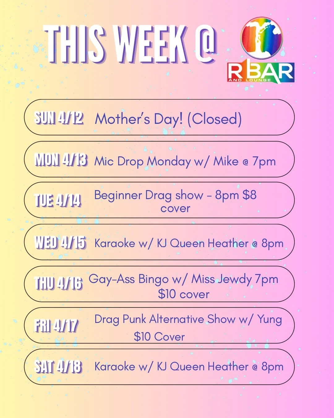 ✨Another Sunday, another weekly lineup! Hope everyone is doing great this month and is ready to join us for some fun this week ✨
Sunday (Closed) - Happy Mother&rsquo;s Day!! It can be hard in the queer community, but shout out to all the mom&rsquo;s 