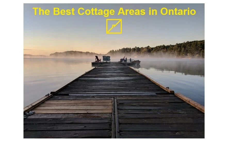 The Best Cottage Areas in Ontario
