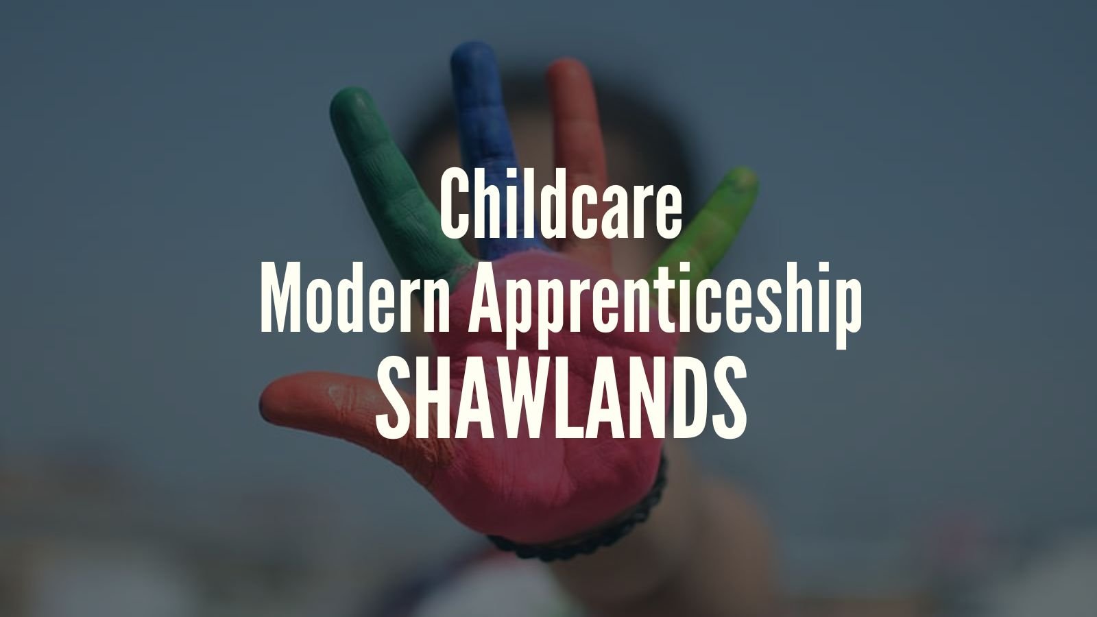 Childcare Modern Apprenticeship Vacancy Shawlands