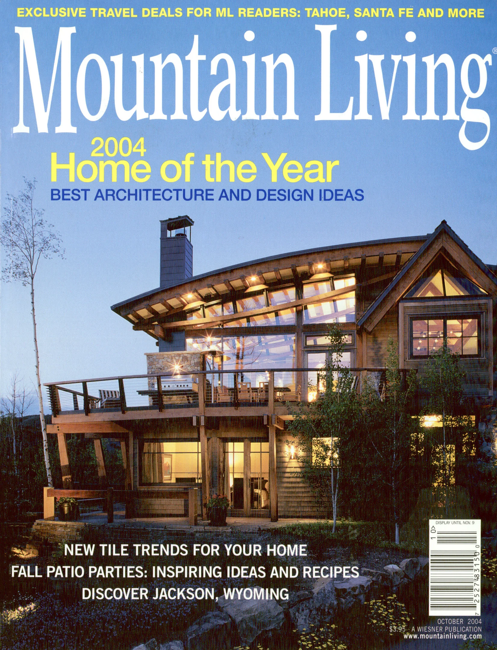 Mountain Living October 2004 | 2004 Home of the Year Winner