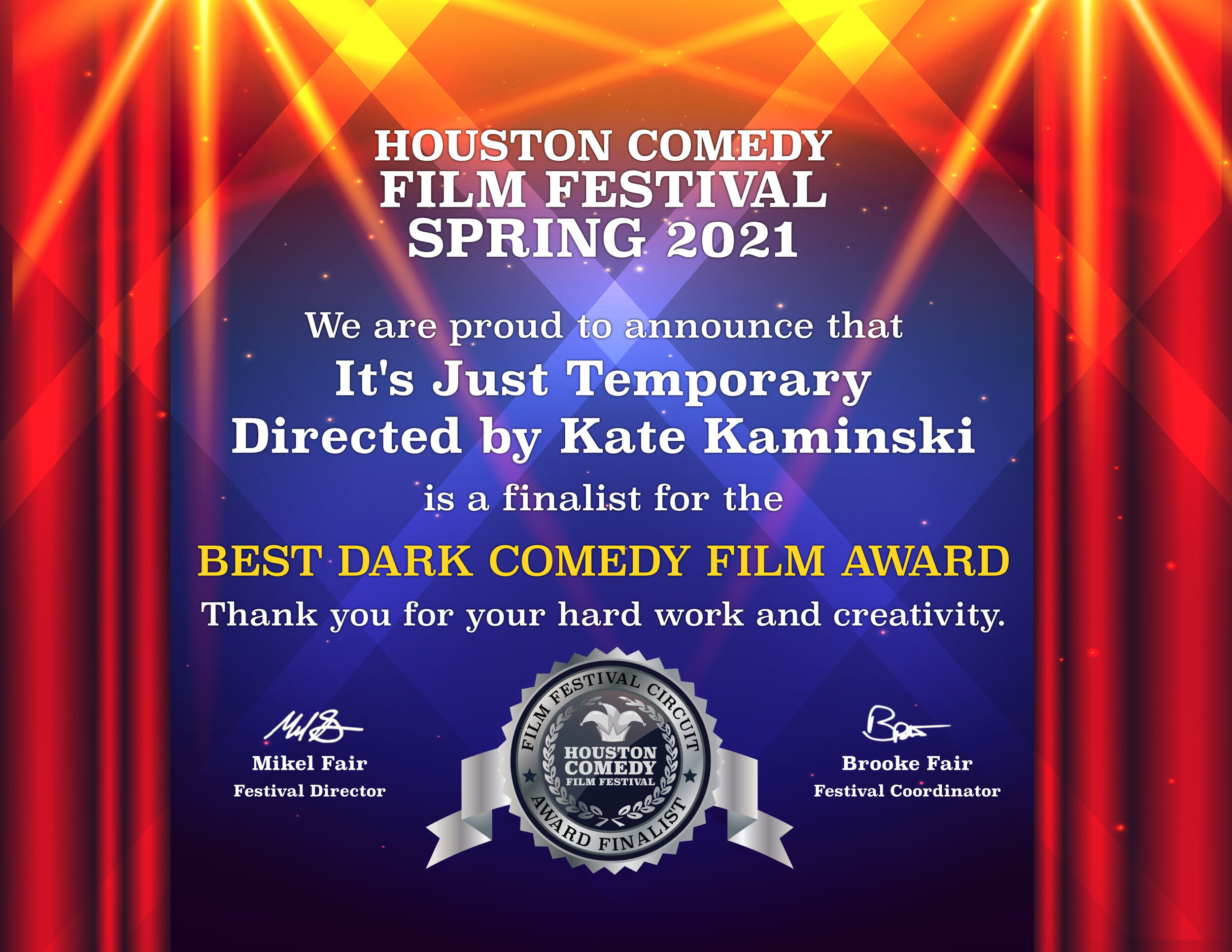 Houston Comedy Film Festival Spring 2021-Best Dark Comedy Film Award Finalist-It's Just Temporary.jpg
