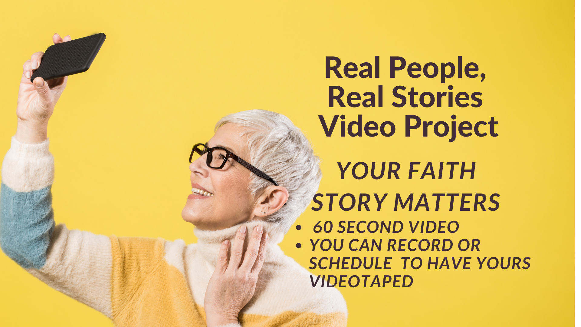 Real People, Real Stories Video Project