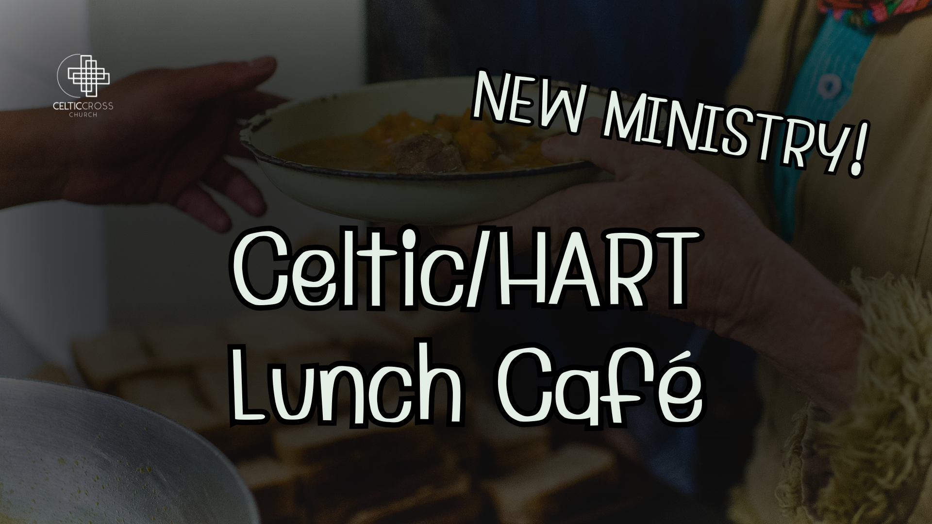 Sign-Ups for the Celtic/HART Lunch Café Program