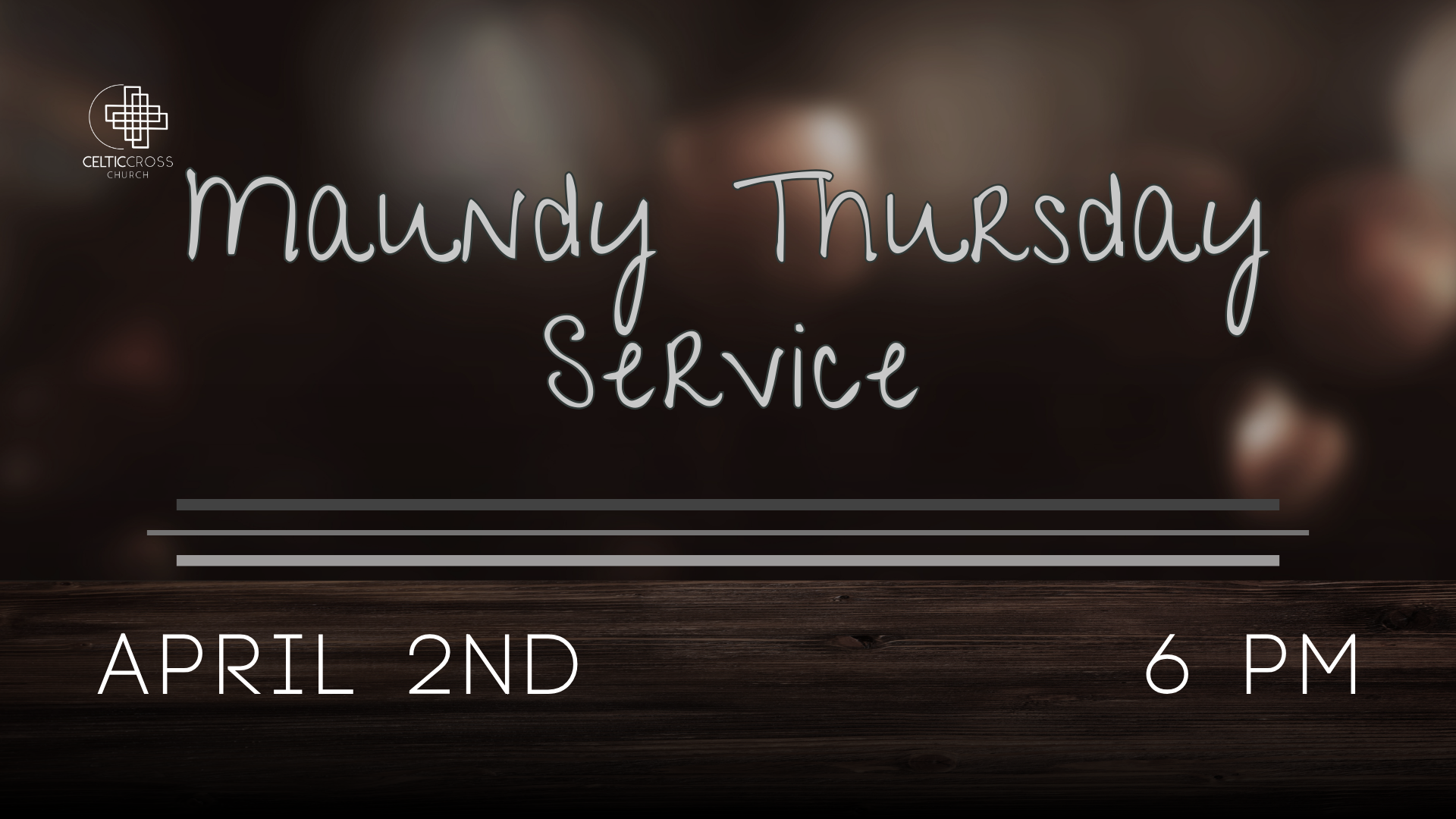 Maundy Thursday Service