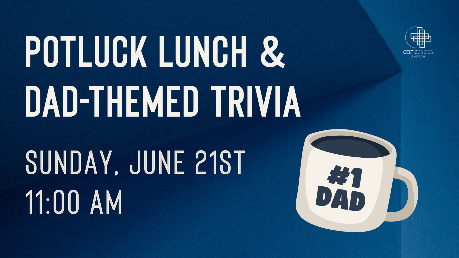 Potluck Lunch &amp; Dad-Themed Trivia