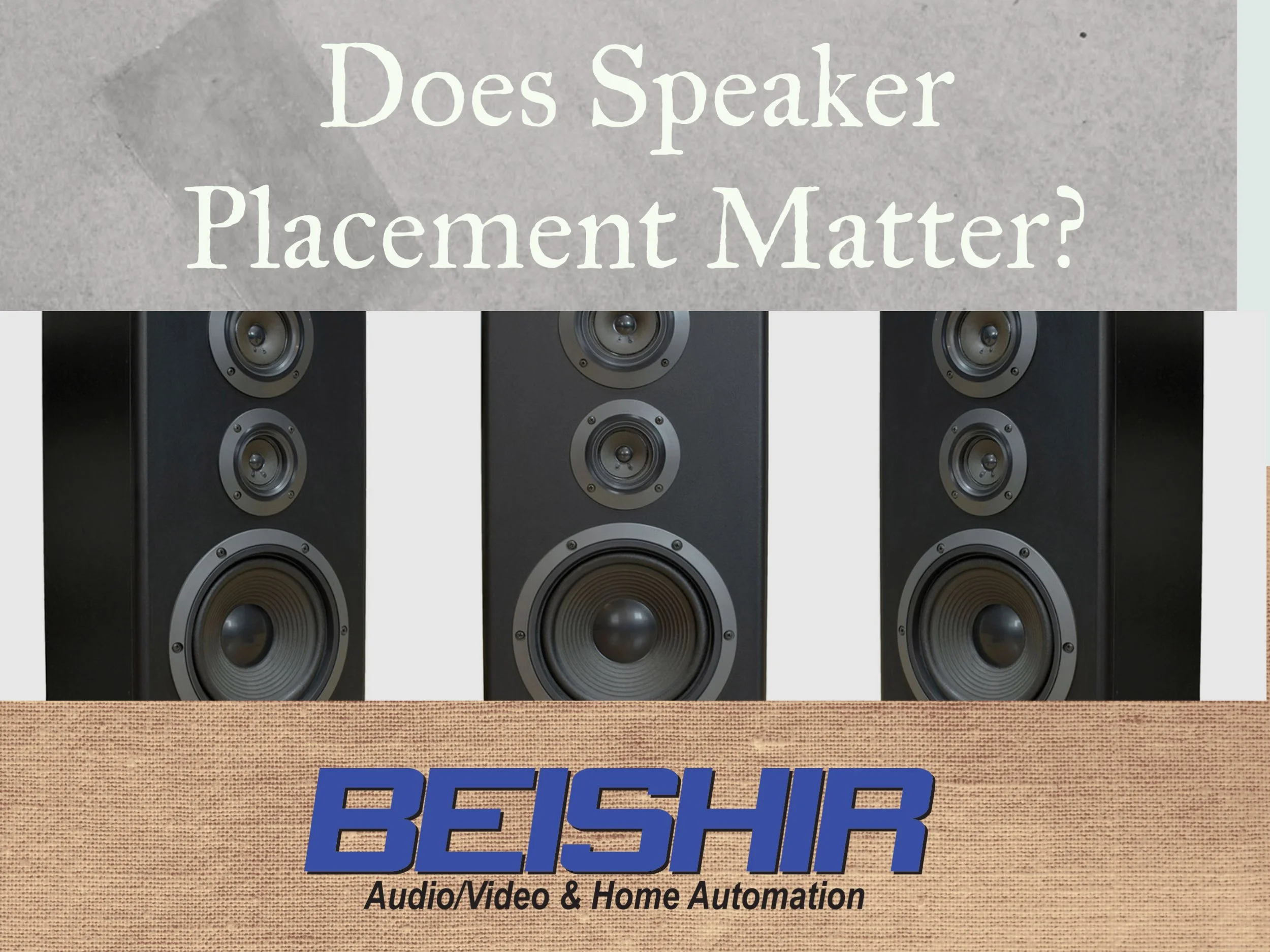 Does Speaker Placement Matter in Home Theater?