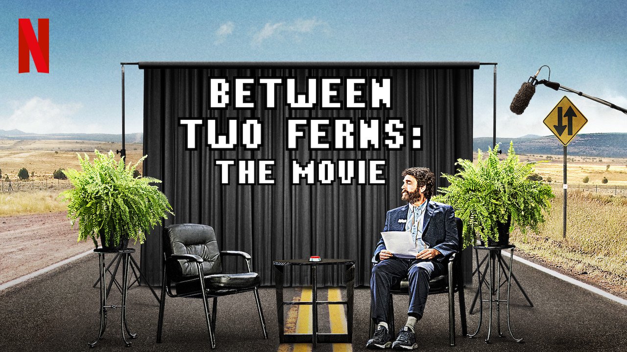 Between Two Ferns [Netflix]