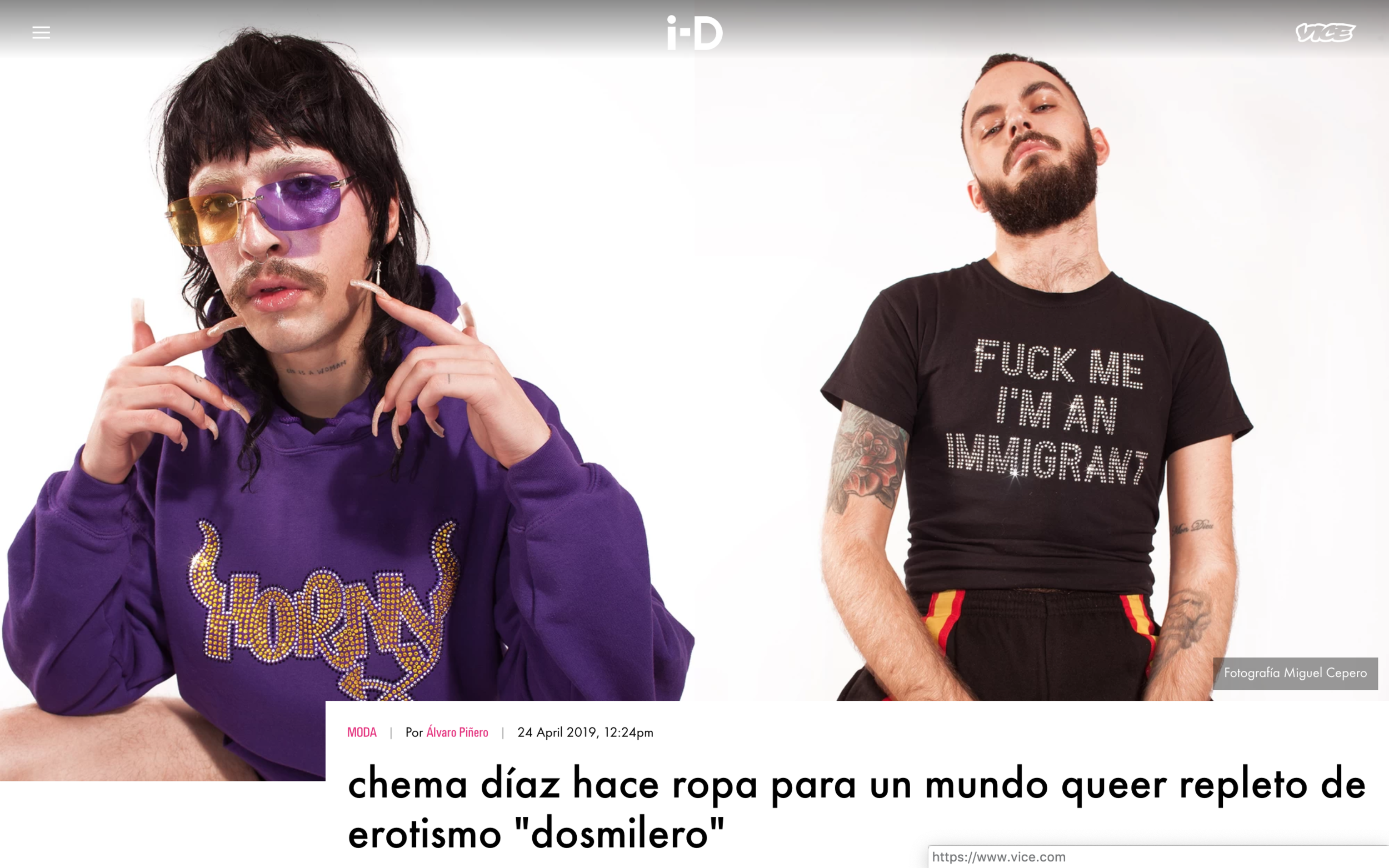 i-D - "Chema Díaz hace ropa para un mundo queer repleto de erotismo "dosmilero"
