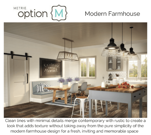 Metrie Option M Modern Farmhouse