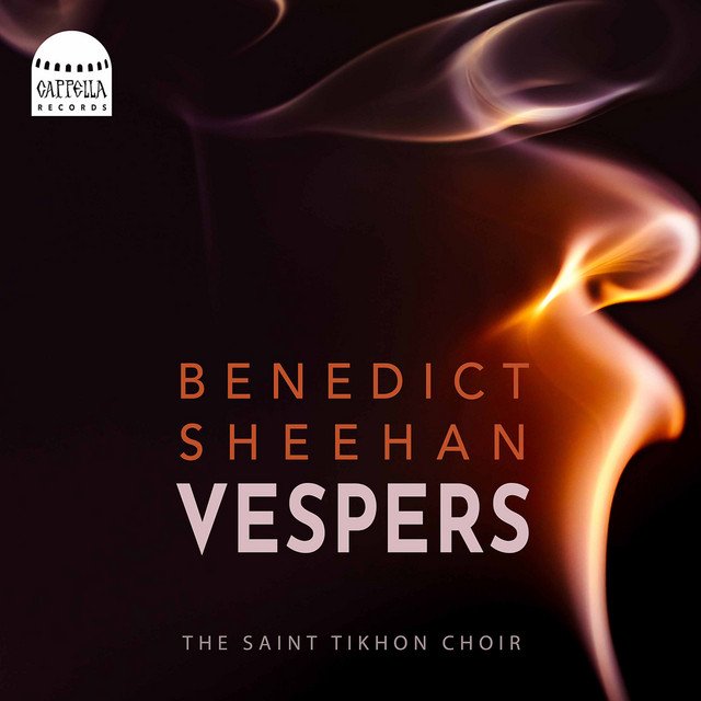 Benedict Sheehan: VespersThe Saint Tikhon choir</small>