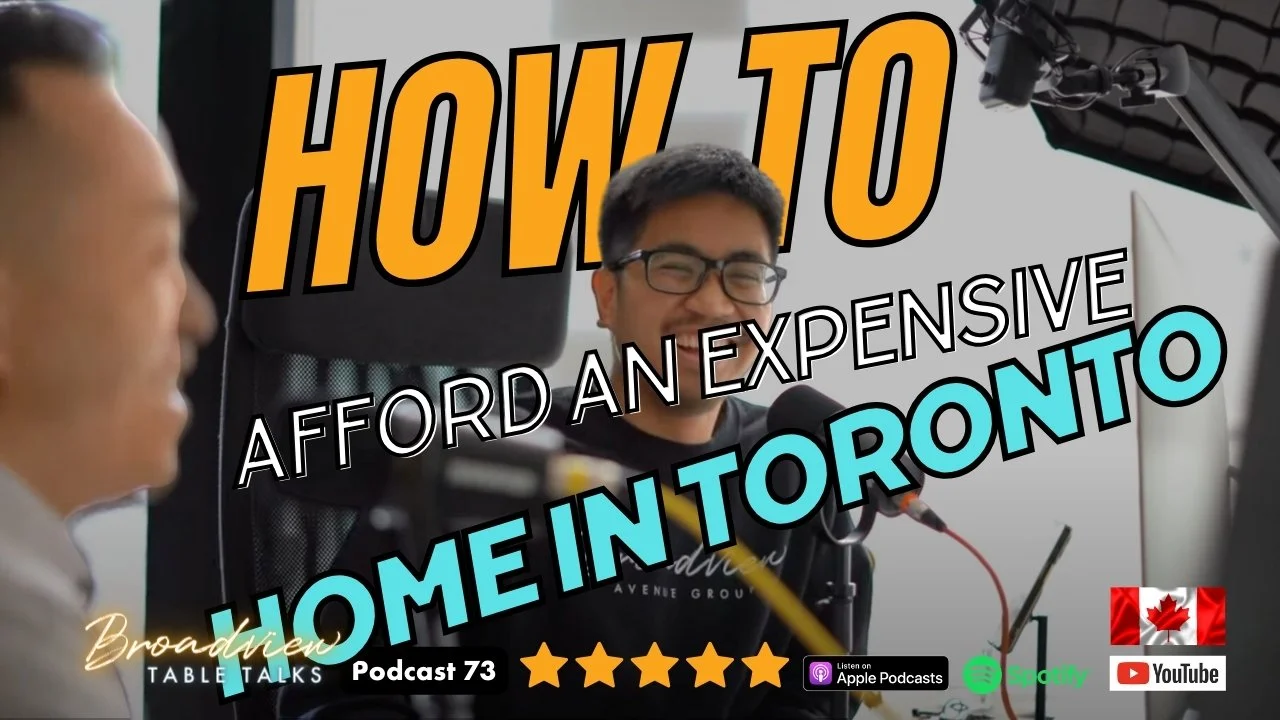 Podcast 73: How To Afford A Home In Toronto