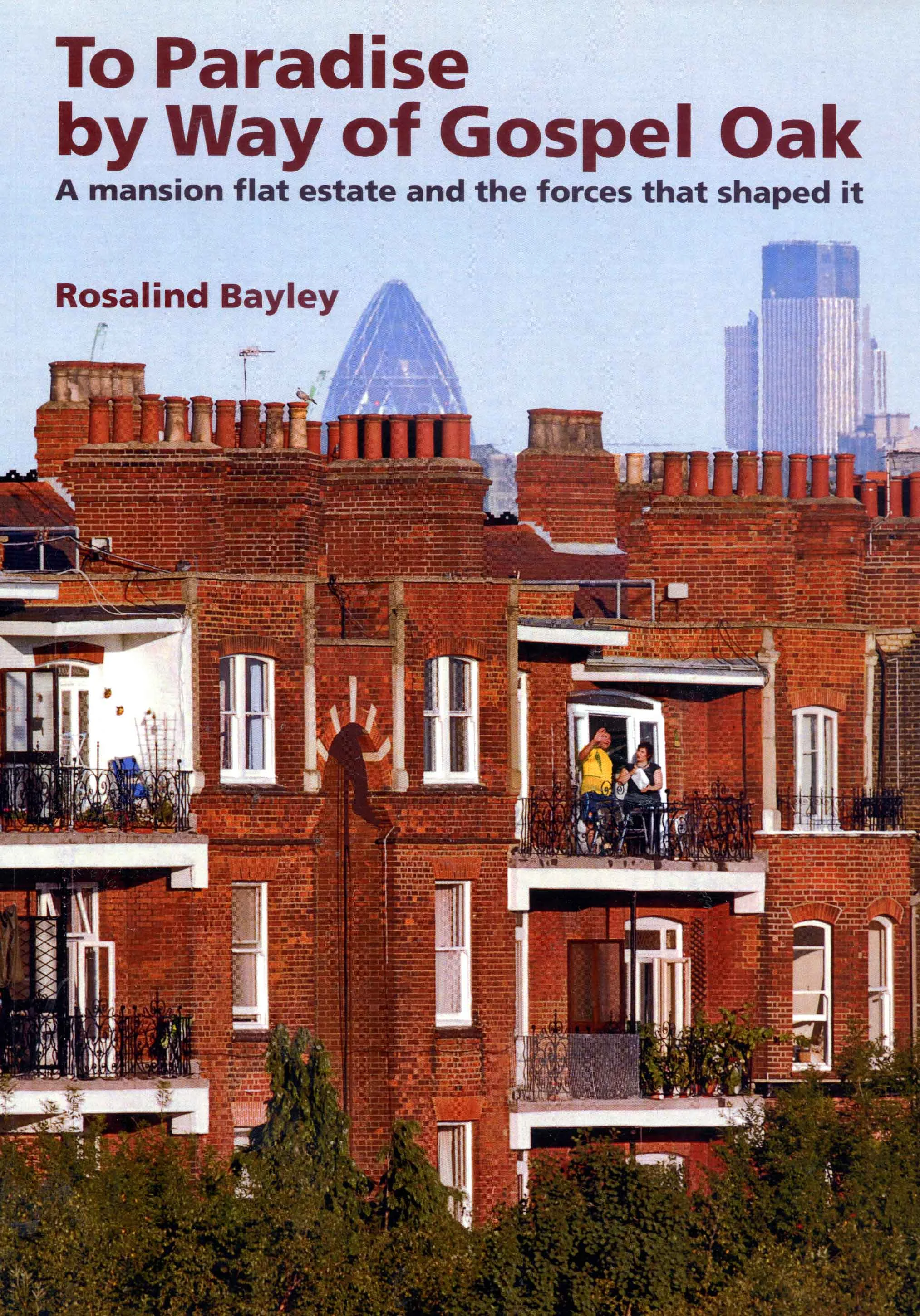 To Paradise by way of Gospel Oak