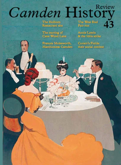 Camden History Review 43 - Winner of LAMAS award for best journal