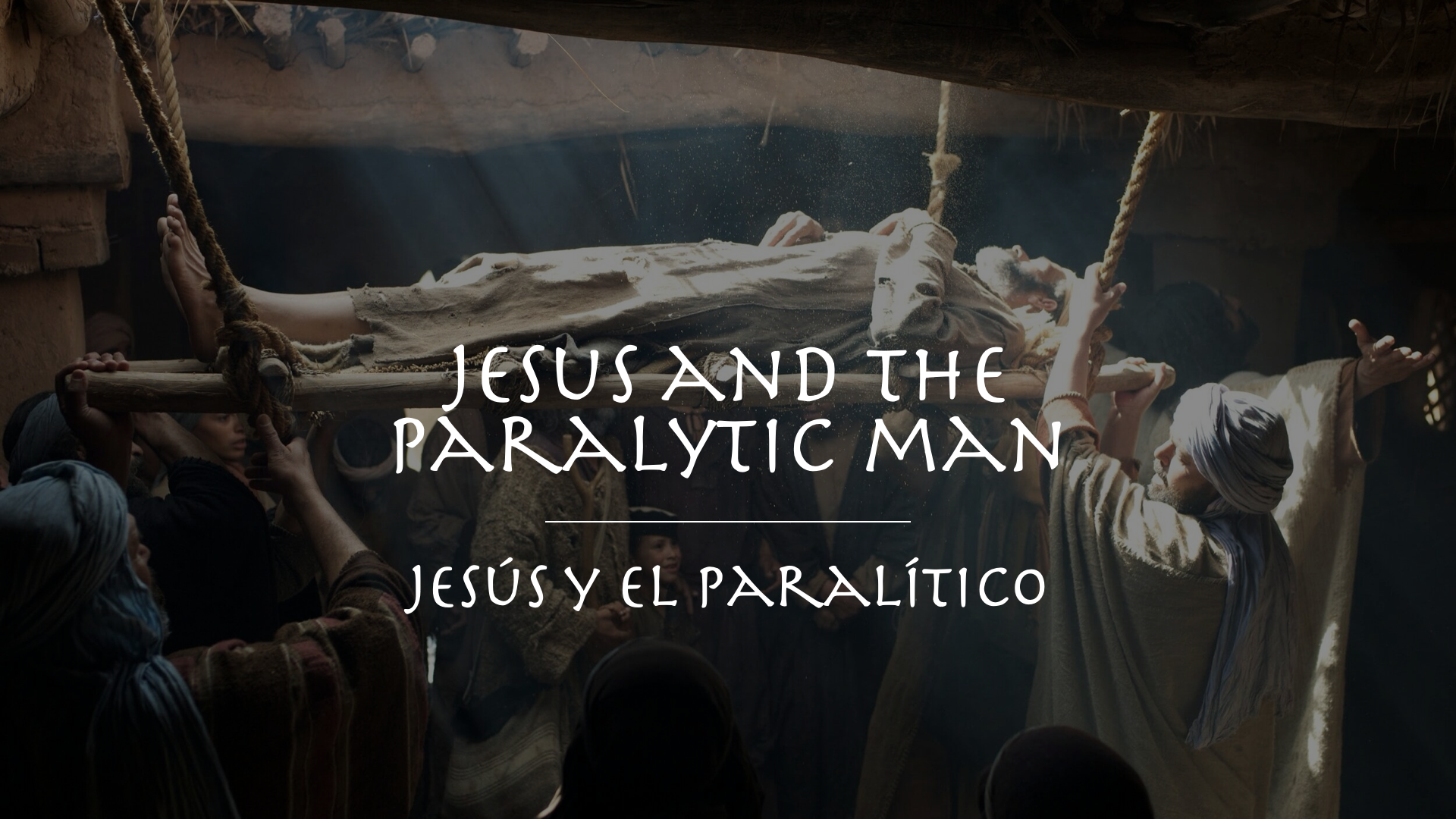  Jesus and the Paralytic Man