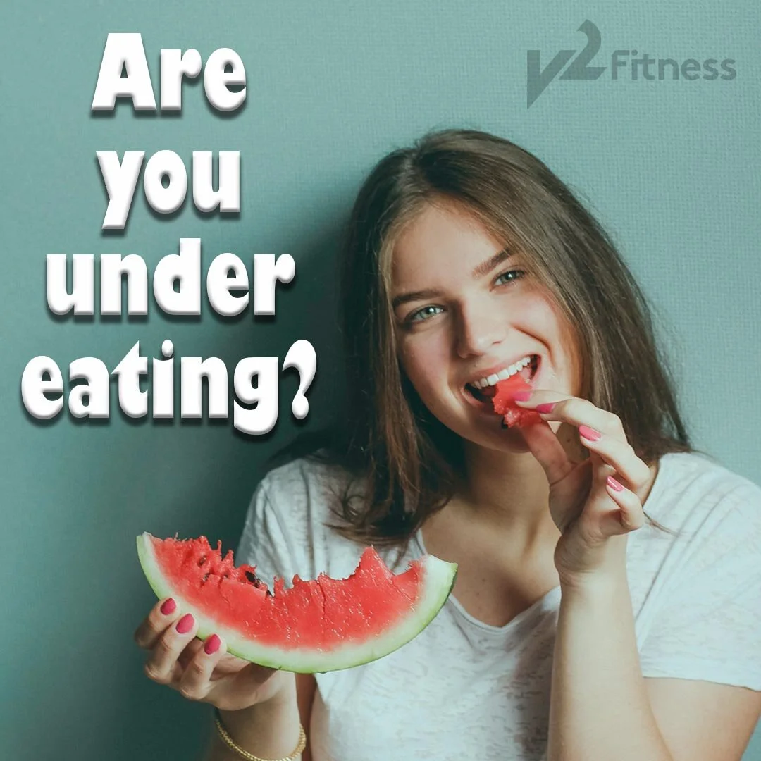 Are you under-eating?