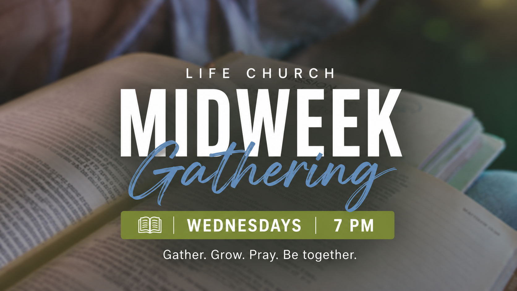 Midweek Gathering