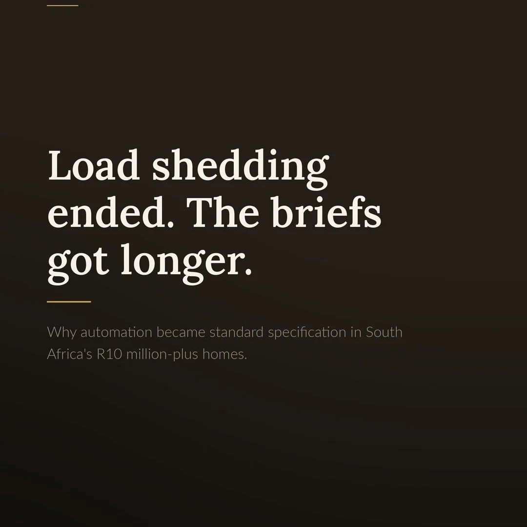 Eskom has now gone a full year without load shedding. The briefs for R10m-plus homes got longer, not shorter.

That is the whole tell. The blackouts were a symptom that briefly made the case obvious. They were never the case itself.

What is actually